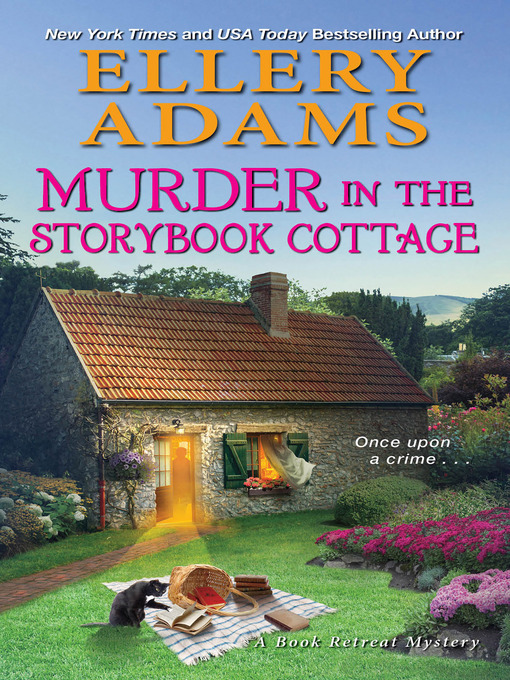 Title details for Murder in the Storybook Cottage by Ellery Adams - Available